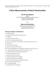 Z-Scan Measurements of Optical Nonlinearities  Eric W. Van Stryland