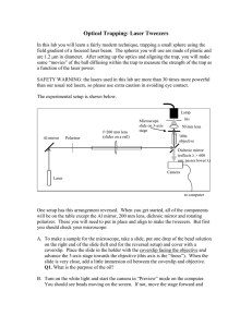 Optical Trapping: Laser Tweezers