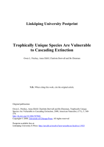 Trophically Unique Species Are Vulnerable to Cascading Extinction  Linköping University Postprint