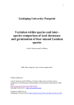 Variation within species and inter- species comparison of seed dormancy
