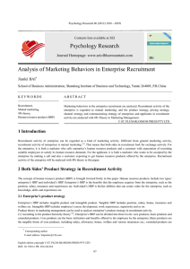Psychology Research Analysis of Marketing Behaviors in Enterprise Recruitment  Journal Homepage: www.seiofbluemountain.com