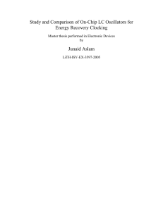 Study and Comparison of On-Chip LC Oscillators for Energy Recovery Clocking