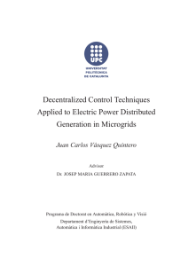 Decentralized Control Techniques Applied to Electric Power Distributed Generation in Microgrids