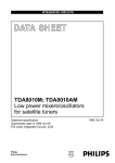 DATA  SHEET TDA8010M; TDA8010AM Low power mixers/oscillators for satellite tuners