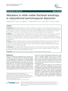 Alterations in white matter fractional anisotropy in subsyndromal perimenopausal depression Open Access