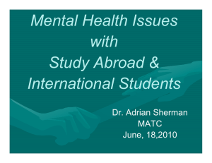 Mental Health Issues with Study Abroad &amp; International Students