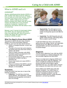 Caring for a Child with ADHD What is ADHD and is it  common? 