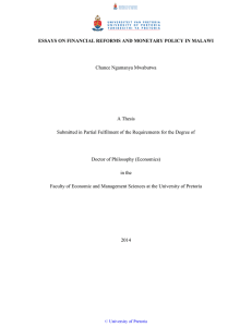 ESSAYS ON FINANCIAL REFORMS AND MONETARY POLICY IN MALAWI  A Thesis