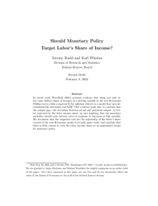 Should Monetary Policy Target Labor’s Share of Income?