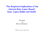 ‘The Empirical Implications of the Interest-Rate Lower Bound’ Gust, Lopez-Salido and Smith Discussion