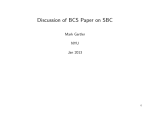 Discussion of BCS Paper on SBC Mark Gertler NYU Jan 2013