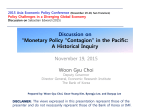 Discussion on “Monetary Policy “Contagion” in the Pacific: A Historical Inquiry