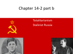 Chapter 14-2 part b Totalitarianism Stalinist Russia