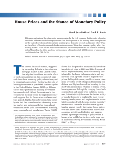 House Prices and the Stance of Monetary Policy