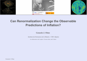 Can Renormalization Change the Observable Predictions of Inflation? Gonzalo J. Olmo