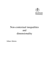 Non-contextual inequalities and dimensionality Johan Ahrens