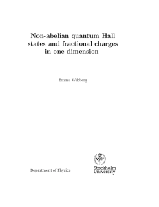 Non-abelian quantum Hall states and fractional charges in one dimension Emma Wikberg