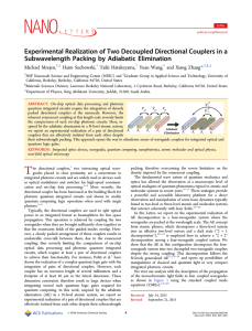 Experimental Realization of Two Decoupled Directional Couplers in a