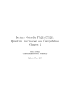 Lecture Notes for Ph219/CS219: Quantum Information and Computation Chapter 2 John Preskill