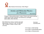 Atomic and Molecular Physics for Physicists Ben-Gurion University of the Negev