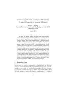 Elementary Particle Mixing for Maximum Channel Capacity in Measured Decays