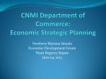 Northern Mariana Islands Economic Development Forum Hyatt Regency Saipan June 04, 2013