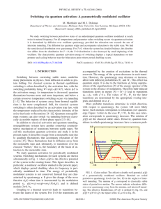 Switching via quantum activation: A parametrically modulated oscillator 兲