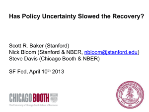 Has Policy Uncertainty Slowed the Recovery?
