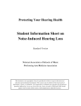 Student Information Sheet on Noise-Induced Hearing Loss Protecting Your Hearing Health