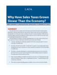 Why Have Sales Taxes Grown Slower Than the Economy? SUMMARY