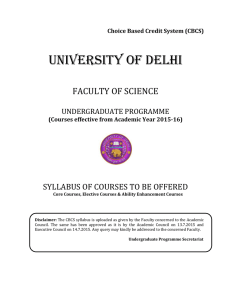 UNIVERSITY OF DELHI  FACULTY OF SCIENCE SYLLABUS OF COURSES TO BE OFFERED