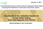 New Models in the Validation Pipeline for Ocular Safety Testing
