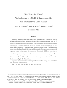 Who Works for Whom? Worker Sorting in a Model of Entrepreneurship ∗