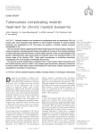 Tuberculosis complicating imatinib treatment for chronic myeloid leukaemia CASE STUDY