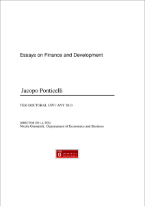 Jacopo Ponticelli Essays on Finance and Development