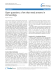 Open questions: a few that need answers in immunology Open Access