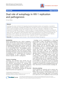 Dual role of autophagy in HIV-1 replication and pathogenesis Open Access