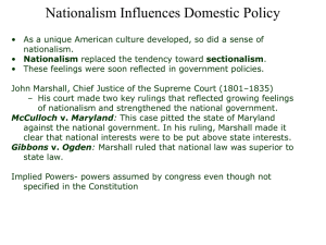 Nationalism Influences Domestic Policy