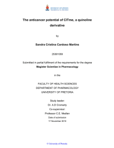 The anticancer potential of CITme, a quinoline derivative Sandra Cristina Cardoso Martins
