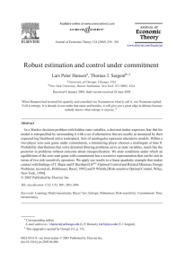 Robust estimation and control under commitment Lars Peter Hansen a