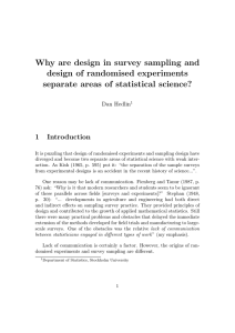 Why are design in survey sampling and design of randomised experiments