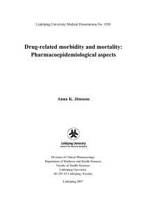 Drug-related morbidity and mortality: Pharmacoepidemiological aspects Anna K. Jönsson