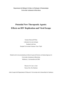 Potential New Therapeutic Agents: Effects on HIV Replication and Viral Escape