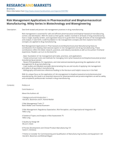 Risk Management Applications in Pharmaceutical and Biopharmaceutical
