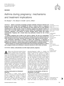 Asthma during pregnancy: mechanisms and treatment implications REVIEW