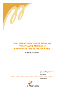 IMPLEMENTING CHANGE IN HAND HYGIENE AND ASEPSIS IN HAEMODIALYSIS NURSING CARE