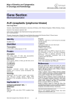 Gene Section ALK (anaplastic lymphoma kinase) Atlas of Genetics and Cytogenetics