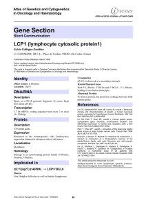 Gene Section LCP1 (lymphocyte cytosolic protein1) Atlas of Genetics and Cytogenetics