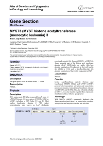 Gene Section MYST3 (MYST histone acetyltransferase (monocytic leukemia) 3