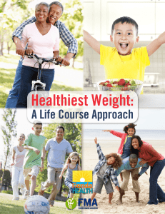 Healthiest Weight: A Life Course Approach Page 1 FLORIDA MEDICAL ASSOCIATION